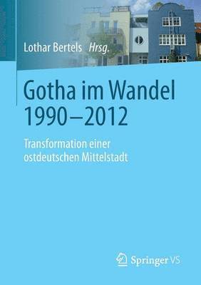 bokomslag Gotha im Wandel 1990-2012