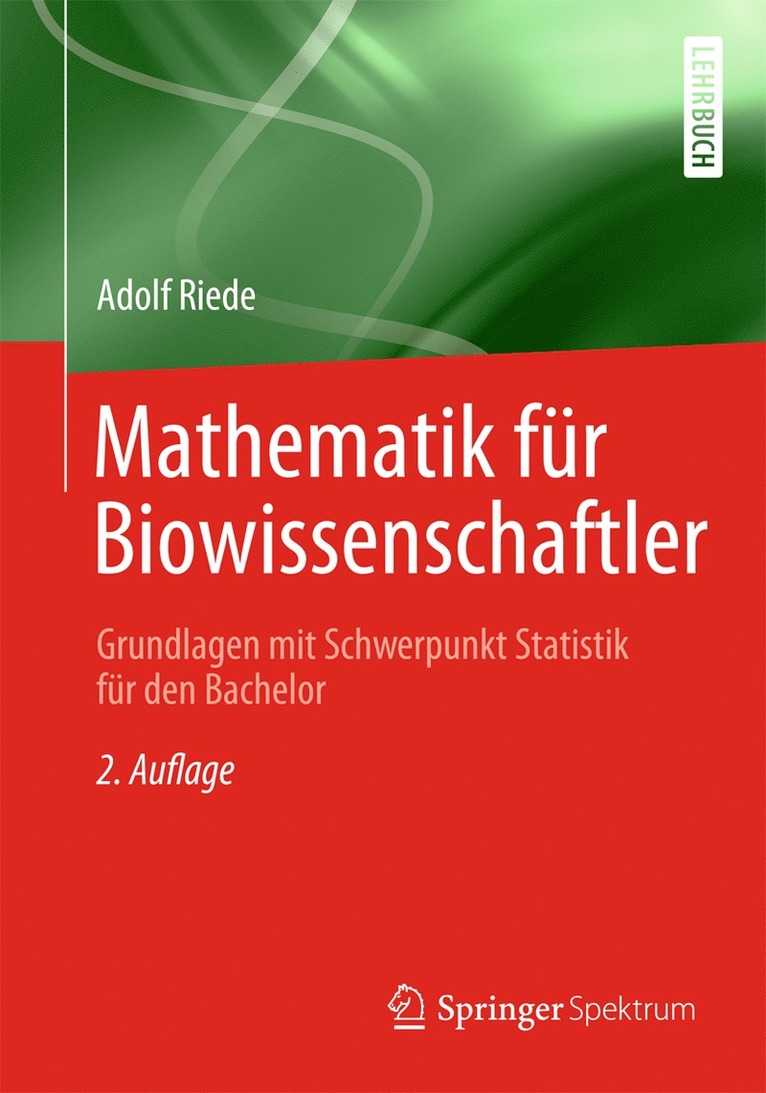 Adolf Riede - Mathematik für Biowissenschaftler, Häftad