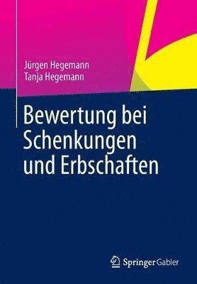 bokomslag Bewertung bei Schenkungen und Erbschaften