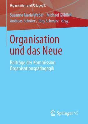 bokomslag Organisation und das Neue