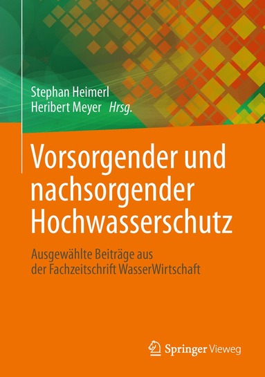 bokomslag Vorsorgender und nachsorgender Hochwasserschutz