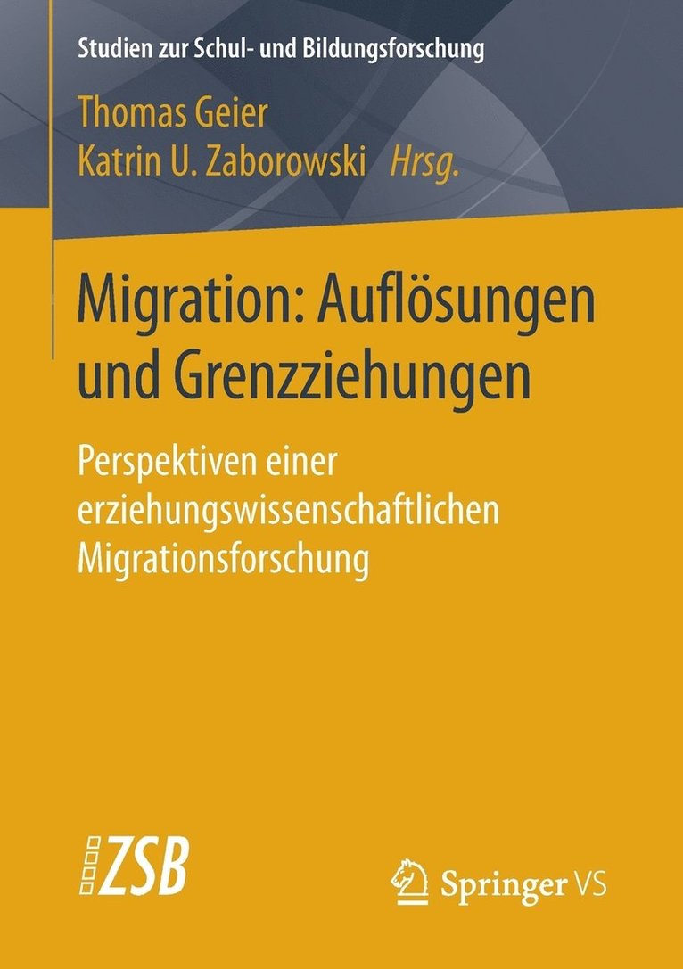 Thomas Geier, Katrin U. Zaborowski - Migration: Auflösungen und Grenzziehungen, Häftad