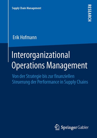 Erik Hofmann - Interorganizational Operations Management, Häftad
