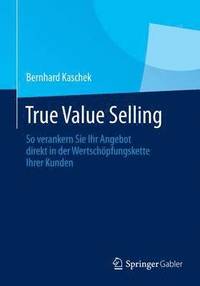 bokomslag True Value Selling