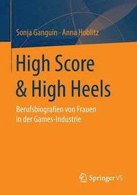 bokomslag High Score & High Heels