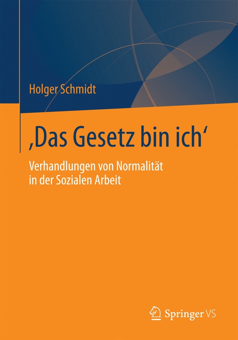 Holger Schmidt - ‚Das Gesetz bin ich‘, Häftad