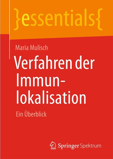 Maria Mulisch - Verfahren der Immunlokalisation, Häftad