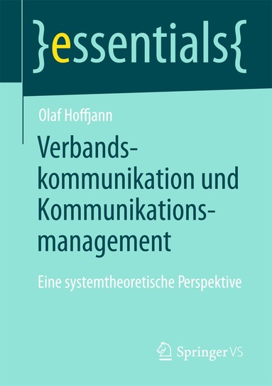 Olaf Hoffjann - Verbandskommunikation und Kommunikationsmanagement, Häftad