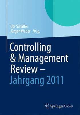 bokomslag Controlling & Management Review - Jahrgang 2011