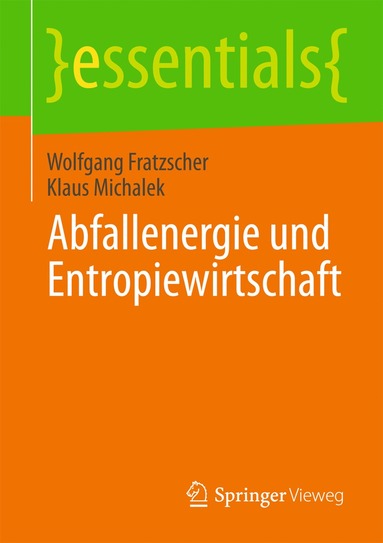 bokomslag Abfallenergie und Entropiewirtschaft