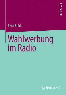 bokomslag Wahlwerbung im Radio