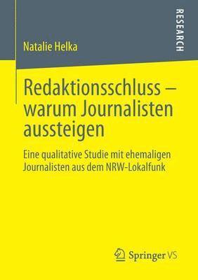 bokomslag Redaktionsschluss  warum Journalisten aussteigen