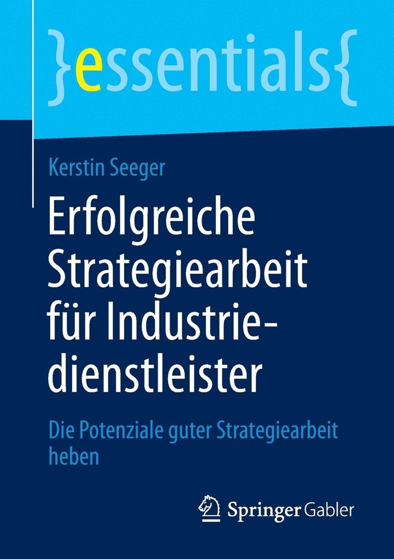 Erfolgreiche Strategiearbeit fr Industriedienstleister 1