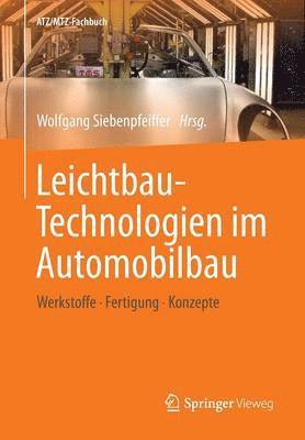 Leichtbau-Technologien im Automobilbau 1