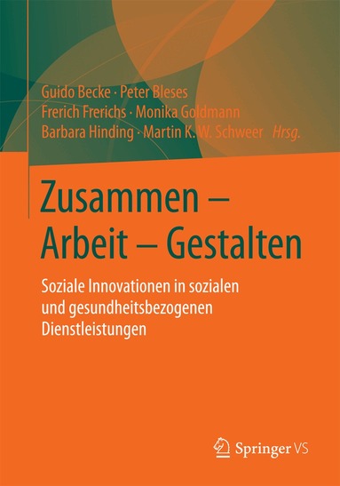Guido Becke, Peter Bleses, Frerich Frerichs, Monika Goldmann, Barbara Hinding, Martin K.W. Schweer - Zusammen - Arbeit - Gestalten, Häftad