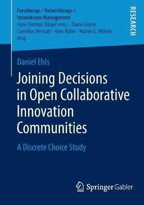 bokomslag Joining Decisions in Open Collaborative Innovation Communities