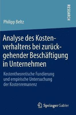 bokomslag Analyse des Kostenverhaltens bei zurckgehender Beschftigung in Unternehmen