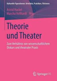bokomslag Theorie und Theater