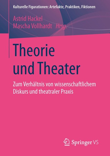 Astrid Hackel, Mascha Vollhardt - Theorie und Theater, Häftad