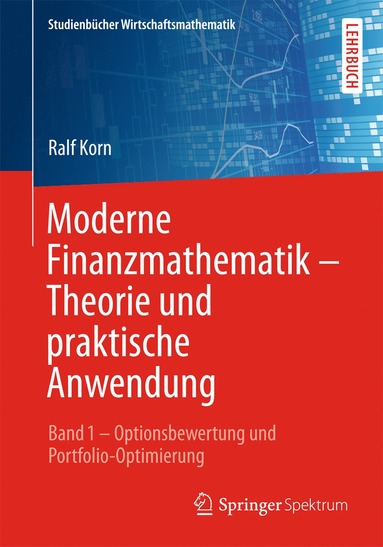bokomslag Moderne Finanzmathematik - Theorie und praktische Anwendung