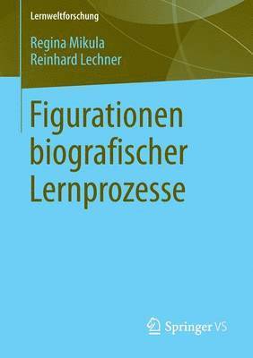 bokomslag Figurationen biografischer Lernprozesse