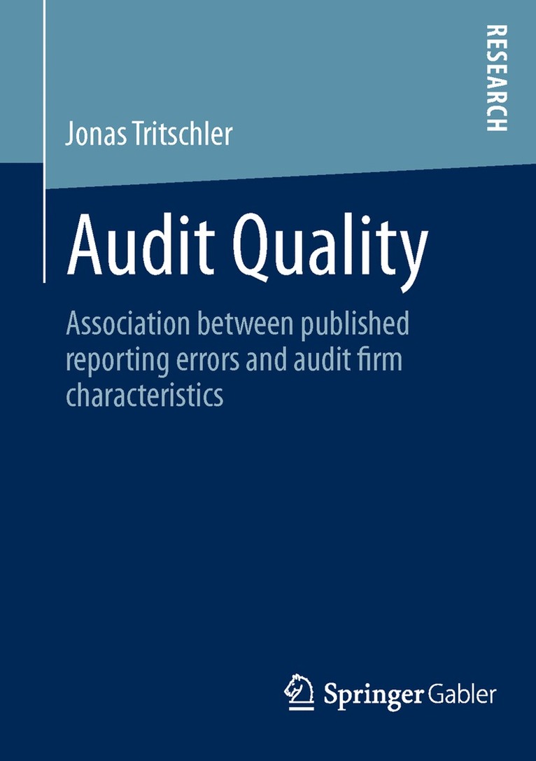 Jonas Tritschler - Audit Quality, Häftad