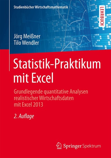 Jörg Meißner, Tilo Wendler - Statistik-Praktikum mit Excel, Häftad