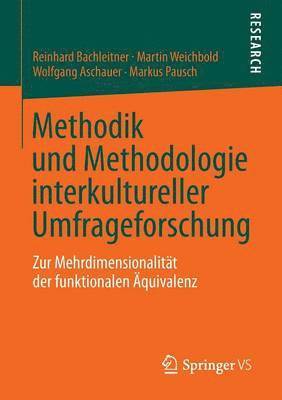 Methodik und Methodologie interkultureller Umfrageforschung 1