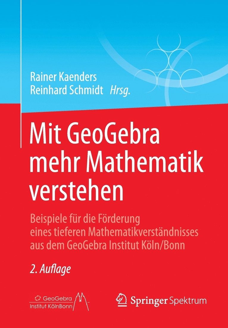 Mit GeoGebra mehr Mathematik verstehen 1