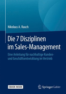 bokomslag Die 7 Disziplinen im Sales-Management