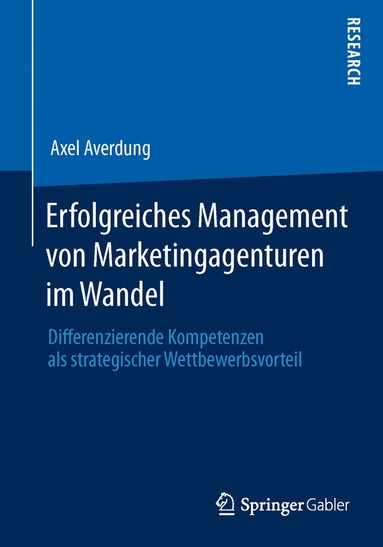 bokomslag Erfolgreiches Management von Marketingagenturen im Wandel