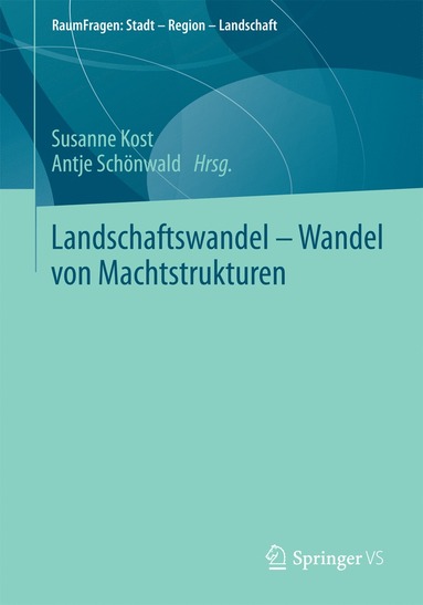 bokomslag Landschaftswandel - Wandel von Machtstrukturen