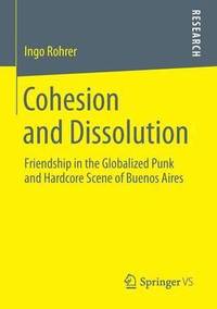 bokomslag Cohesion and Dissolution