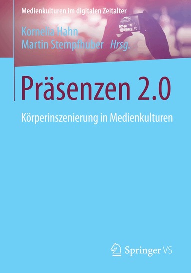 Kornelia Hahn, Martin Stempfhuber - Präsenzen 2.0, Häftad