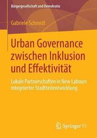 bokomslag Urban Governance zwischen Inklusion und Effektivitt
