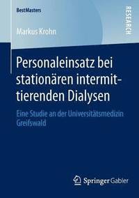 bokomslag Personaleinsatz bei stationren intermittierenden Dialysen