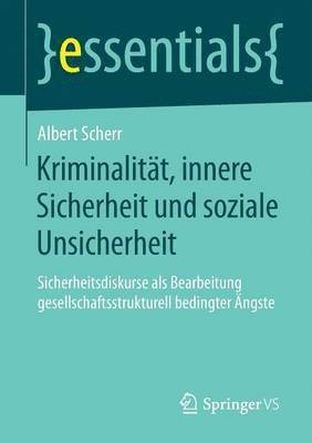 bokomslag Kriminalitt, innere Sicherheit und soziale Unsicherheit