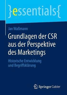 Grundlagen der CSR aus der Perspektive des Marketings 1