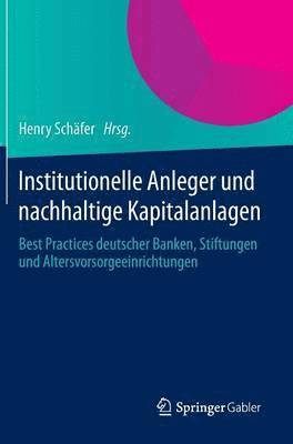 Institutionelle Anleger und nachhaltige Kapitalanlagen 1