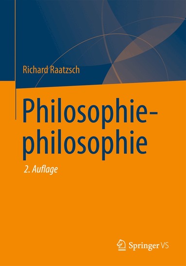 Richard Raatzsch - Philosophiephilosophie, Häftad