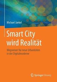 bokomslag Smart City wird Realitt