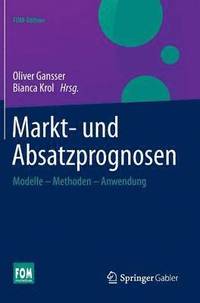 bokomslag Markt- und Absatzprognosen