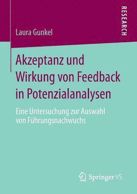 bokomslag Akzeptanz und Wirkung von Feedback in Potenzialanalysen