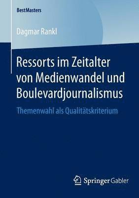 bokomslag Ressorts im Zeitalter von Medienwandel und Boulevardjournalismus