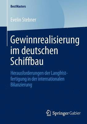 bokomslag Gewinnrealisierung im deutschen Schiffbau