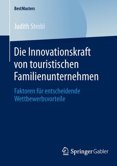 bokomslag Die Innovationskraft von touristischen Familienunternehmen