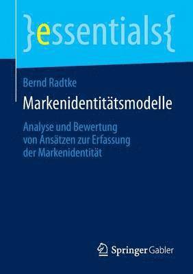 Bernd Radtke - Markenidentitätsmodelle, Häftad