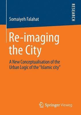 Re-imaging the City 1