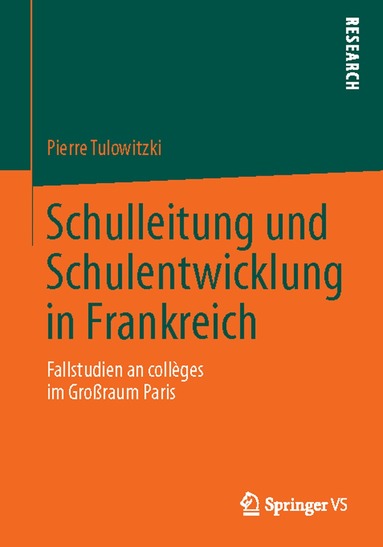 Pierre Tulowitzki - Schulleitung und Schulentwicklung in Frankreich, Häftad