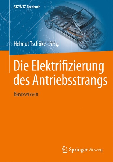 bokomslag Die Elektrifizierung des Antriebsstrangs